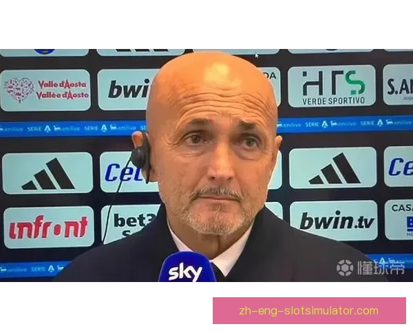 斯帕莱蒂：我们要踢出属于自己的风格力争胜利挑战尤文图斯与本菲卡